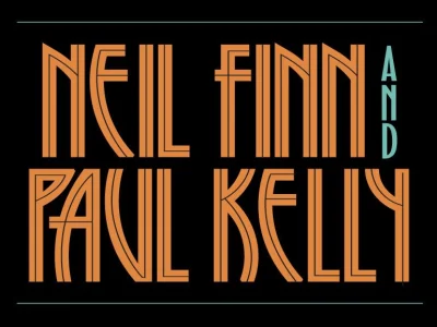 NEIL FINN AND PAUL KELLY NEW SHOW ADDED