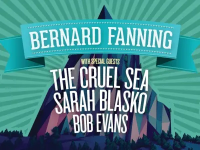 THE CRUEL SEA JOINS BERNARD FANNING